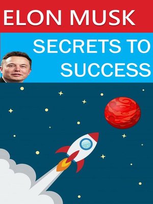 cover image of Elon Musk--Secrets to Success